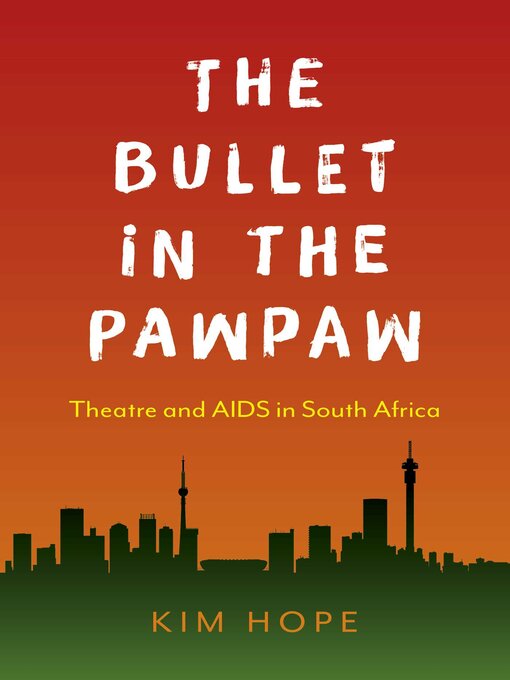 Title details for The Bullet in the Pawpaw by Kim Hope - Wait list